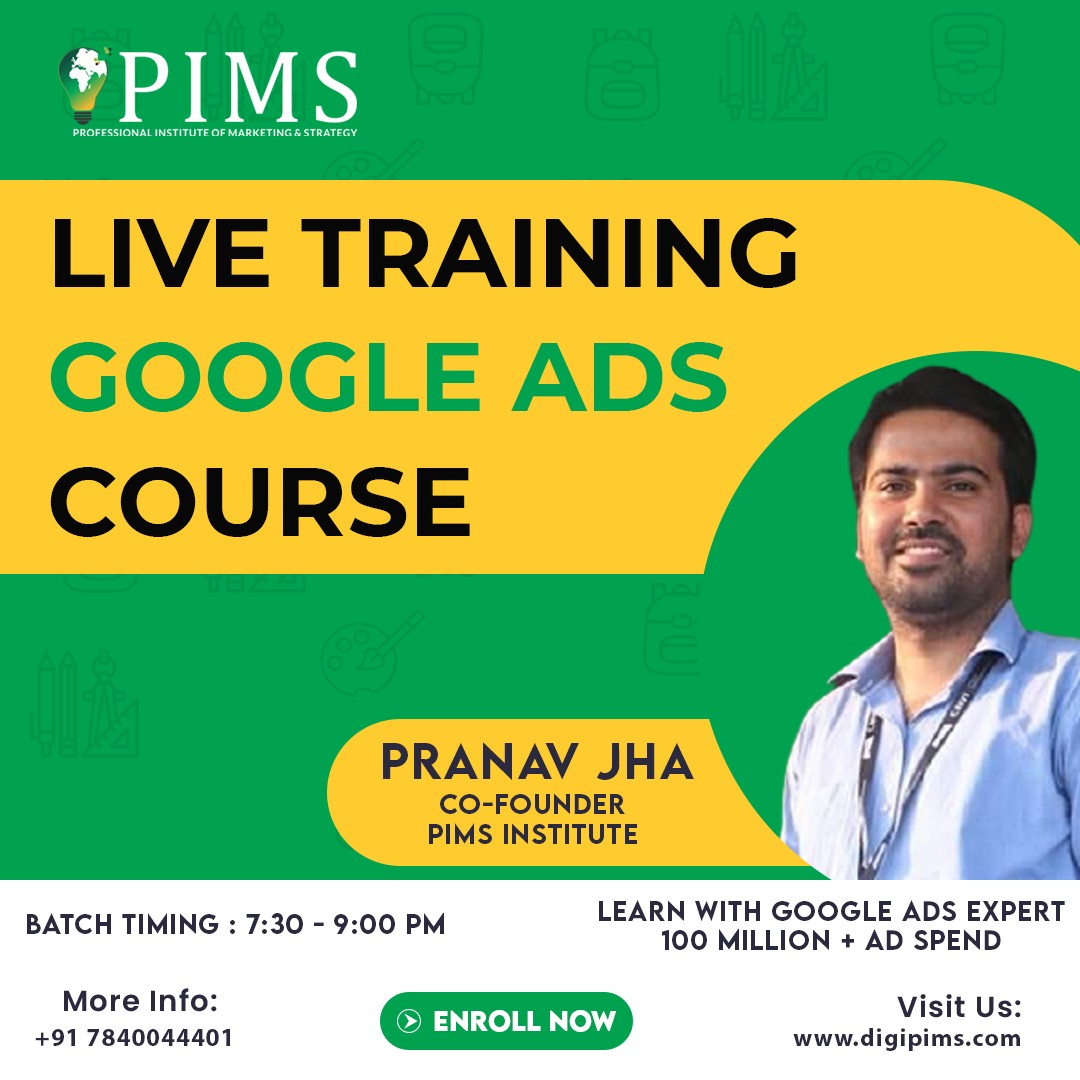 Best Online Google Ads Course In India   PIMS Institute